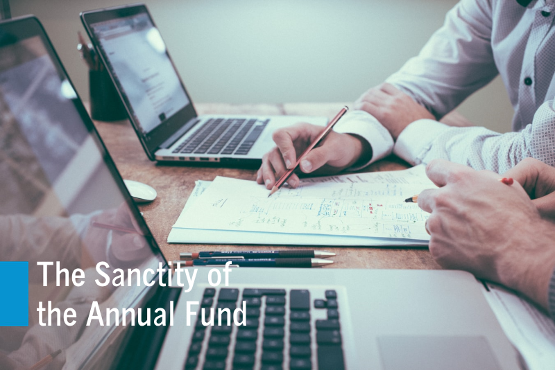 The Sanctity of the Annual Fund